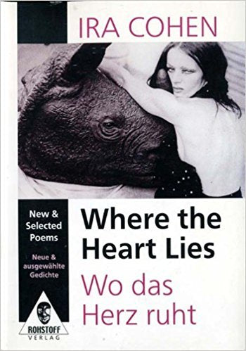 Where the Heart Lies / Wo das Herz ruht: Neue & ausgewählte Gedichte Books