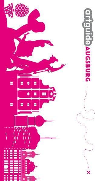 artguide Augsburg: Kunst-, Kultur- und Stadtführer Film, Art & Culture