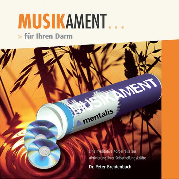 Musikament für Ihren Darm: Eine meditative Reise zur Aktivierung Ihrer Selbstheilungskräfte Medicine