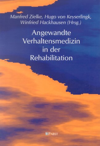 Angewandte Verhaltensmedizin in der Rehabilitation Psychology