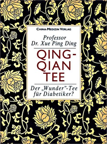 Qing-Qian Tee: Der 'Wunder'-Tee für Diabetiker? Health, Nutrition & Fitness