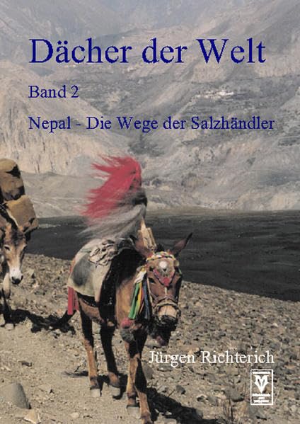 Nepal. Die Wege der Salzhändler. Contemporary literature