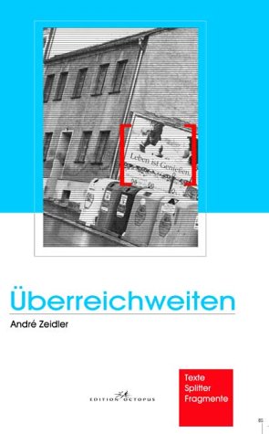 Product Image: Überreichweiten. Texte - Splitter - Fragmente