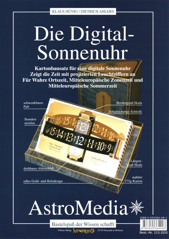 Die Digital-Sonnenuhr: Kartonbausatz für eine Sonnenuhr, welche die Uhrzeit mittels von der Sonne projezierten Leuchtziffern anzeigt Natural Sciences