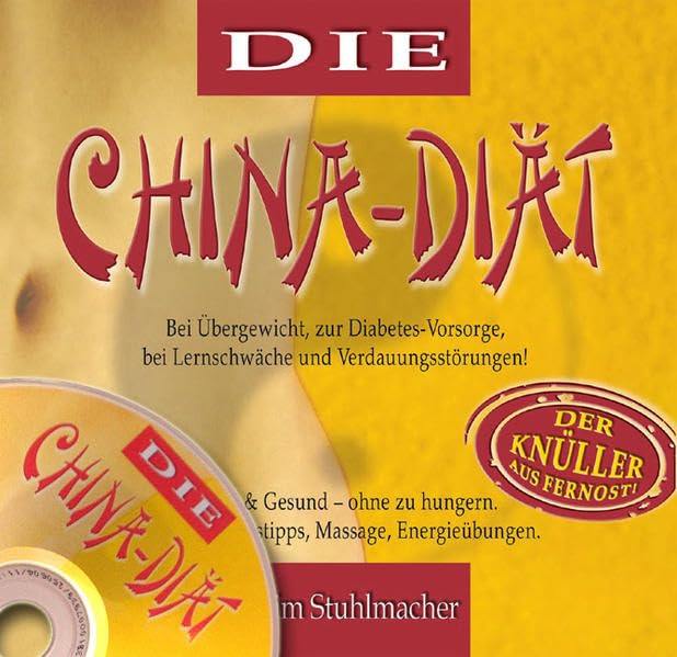 Die China-Diät - Der Knüller aus Fernost - Mit Übungs-CD Health, Nutrition & Fitness