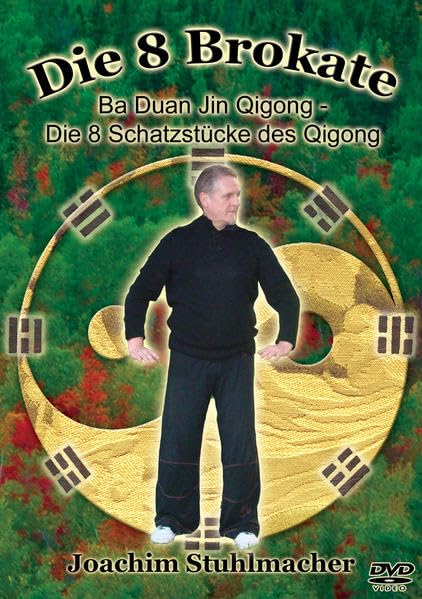 Die 8 Brokate - Ba Duan Jin Qigong/Die 8 Schatzstücke des Qigong Movies