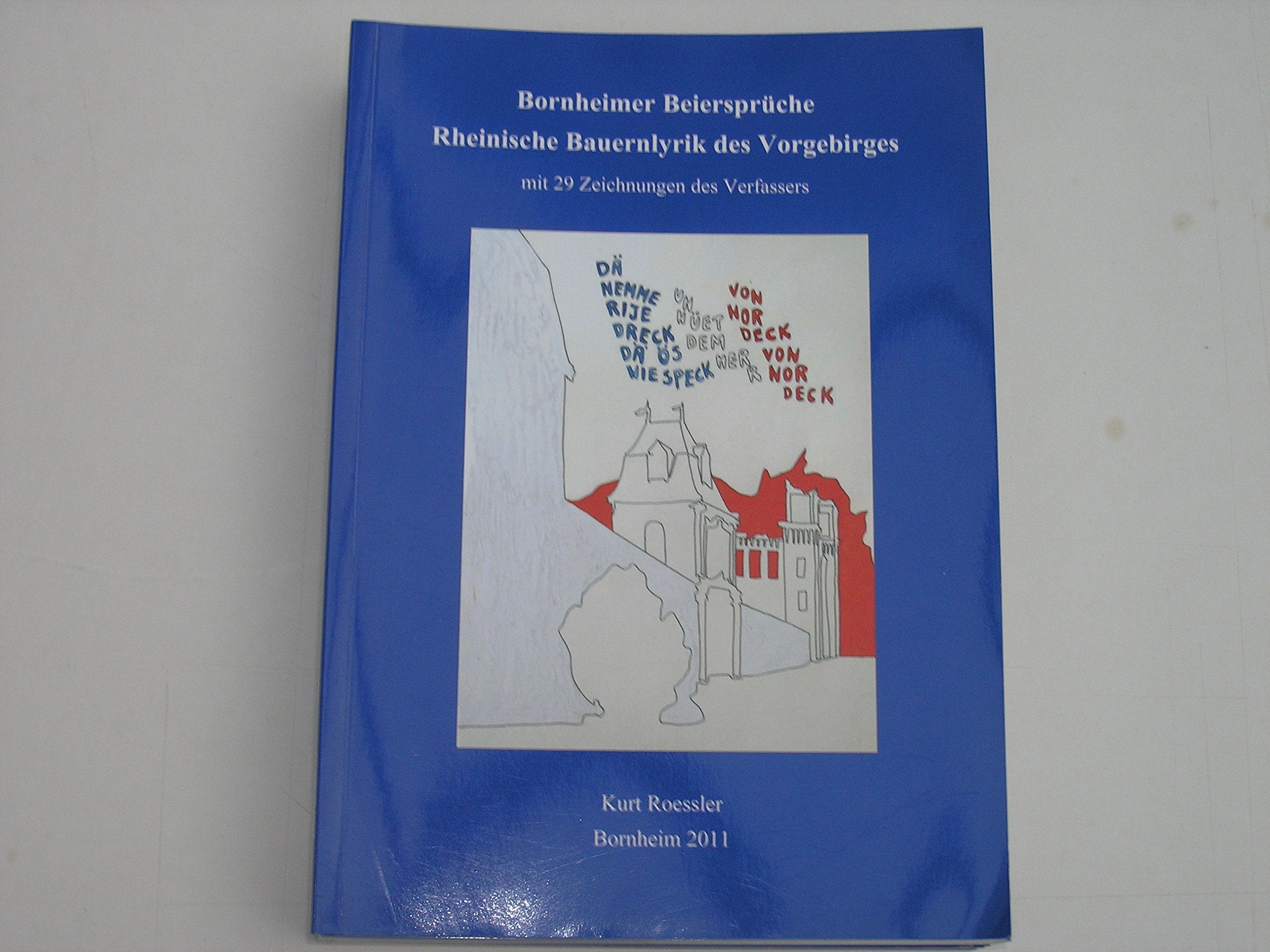 Bornheimer Beierspruche. Rheinische Bauernlyrik des Vorgebirges Books