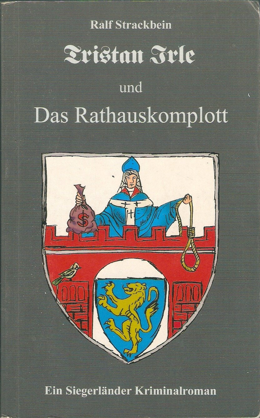 Product Image: Tristan Irle und Das Rathauskomplott