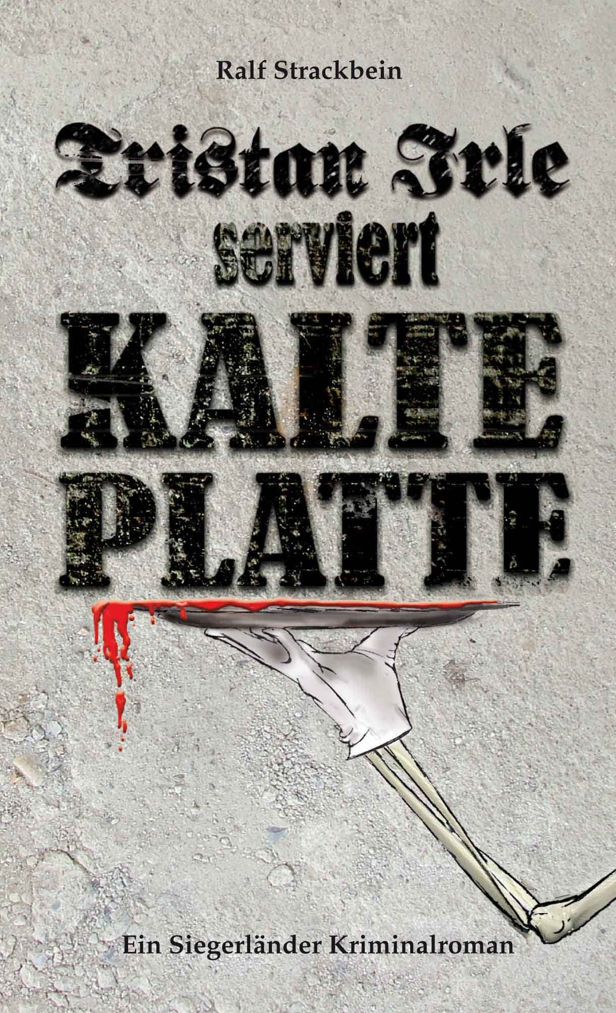 Tristan Irle serviert Kalte Platte Contemporary literature