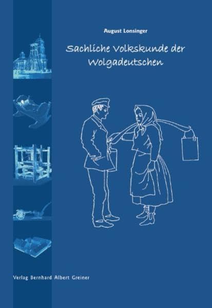 Sachliche Volkskunde der Wolgadeutschen Law