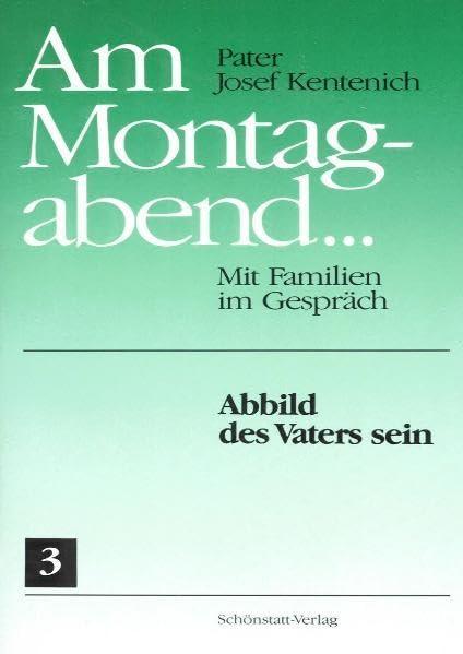 Am Montagabend... Mit Familien im Gespräch / Am Montagabend... 3 Religion & Esotericism