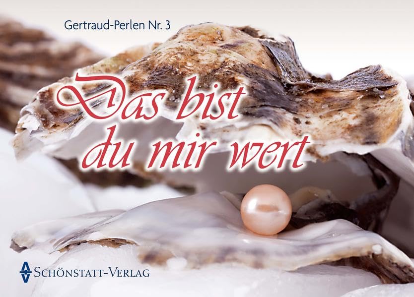 Das bist du mir wert: Was eine Freundschaft lebendig hält. Freundschaftsregeln nach Gertraud von Bullion. Gertraud-Perlen Nr. 3 Film, Art & Culture