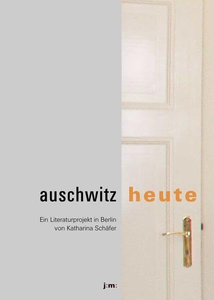 Product Image: auschwitz : heute