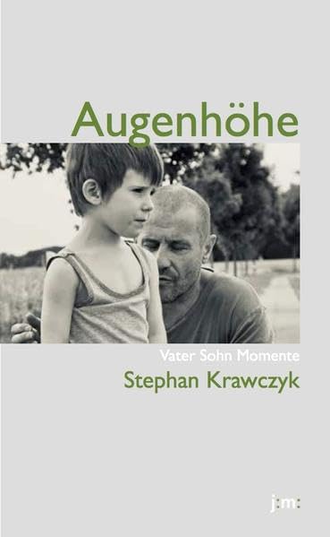 Product Image: Augenhöhe: Vater Sohn Momente