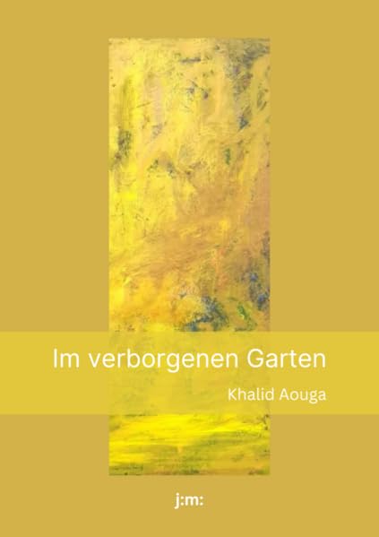 Im verborgenen Garten: Gedichte Poetry