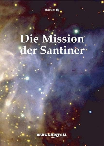Die Mission der Santiner Second hand books on Religion & Esotericism