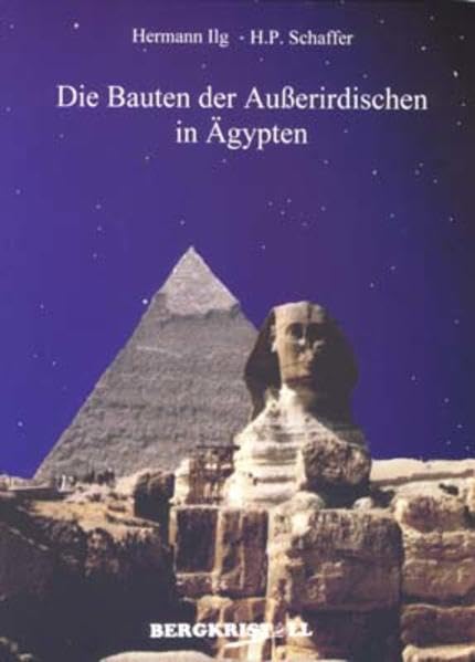 Die Bauten der Außerirdischen in Ägypten Religion & Esotericism