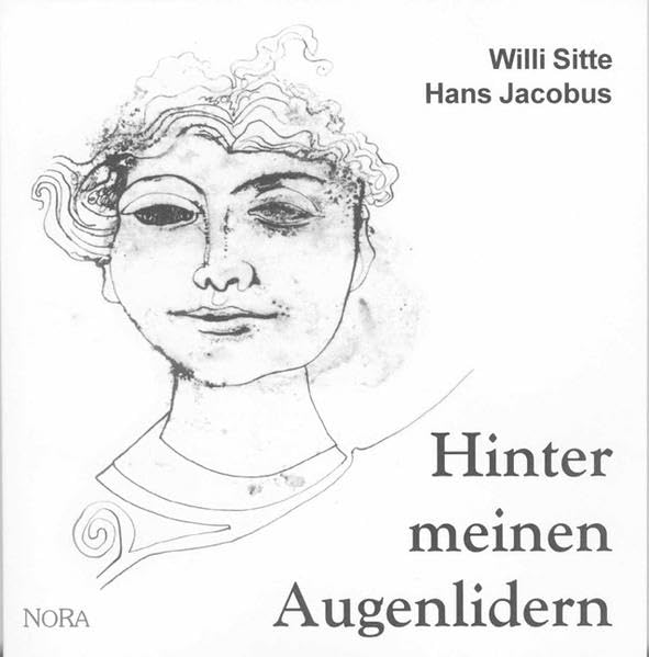 Hinter meinen Augenlidern: Zeichnungen und biographische Texte Contemporary literature