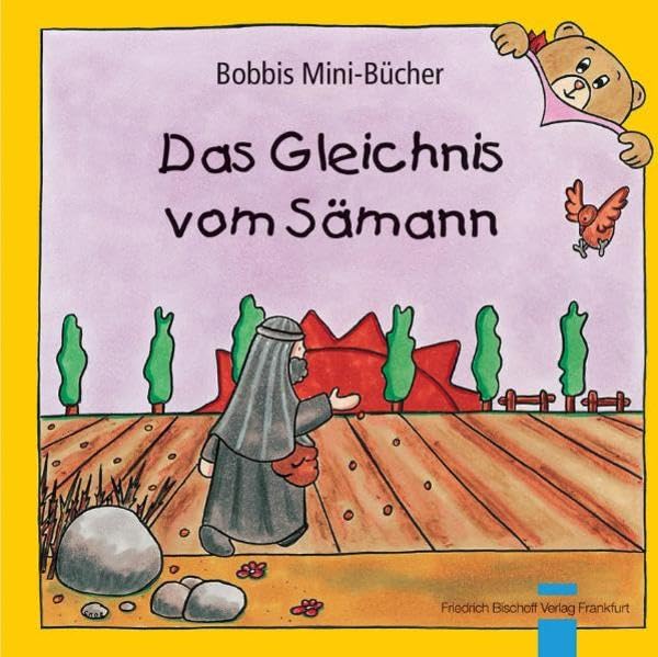 Das Gleichnis vom Sämann: Bobbis Mini-Buch, Band 33 (Bobbis Mini-Bücher) Non-fiction