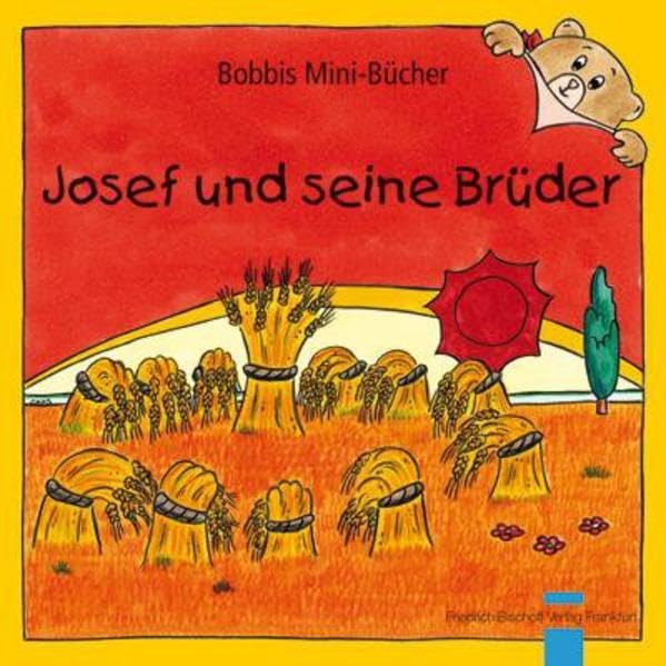 Josef und seine Brüder: Bobbis Mini-Buch, Band 43 (Bobbis Mini-Bücher) Religion & Esotericism
