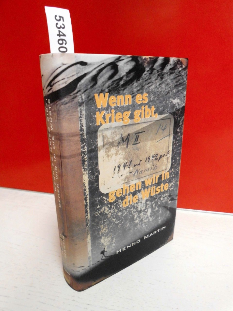 Wenn es Krieg gibt, gehen wir in die Wüste Fiction