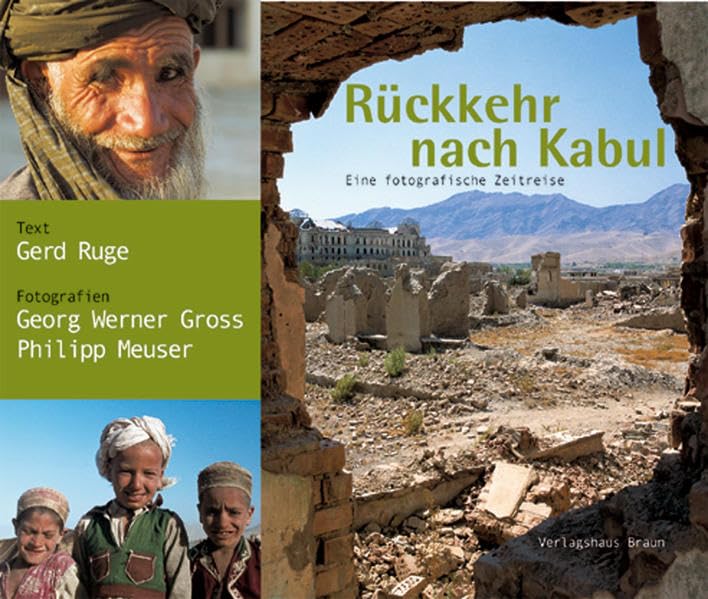 Rückkehr nach Kabul: Eine fotografische Zeitreise Politics & Society