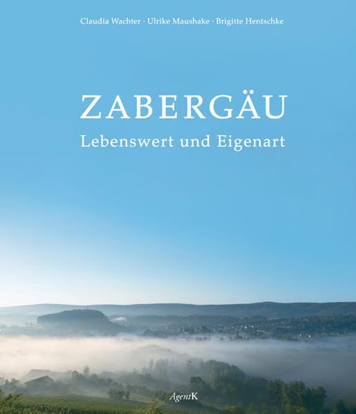 Zabergäu - Lebenswert und Eigenart Leisure, Home & Garden Books