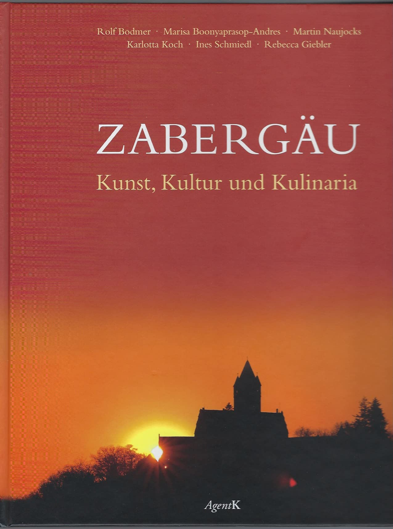 ZABERGÄU - Kunst, Kultur und Kulinaria Travel Books