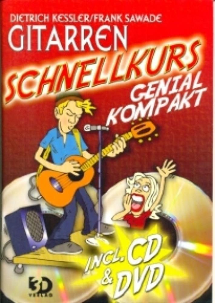 Gitarren Schnellkurs - genial kompakt: Ohne Noten! Akkordgriffe und Übungen Sheet Music