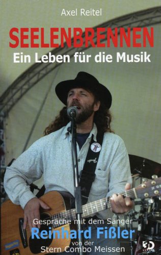 Seelenbrennen - Ein Leben für die Musik book
