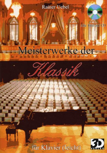 Meisterwerke der Klassik für Piano: Grundwerk mit CD Sheet Music