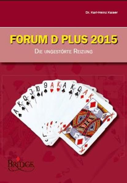 Forum D Plus 2015 - Lehrbuch / Forum D Plus 2015 - Die Ungestörte Reizung Leisure & Fun