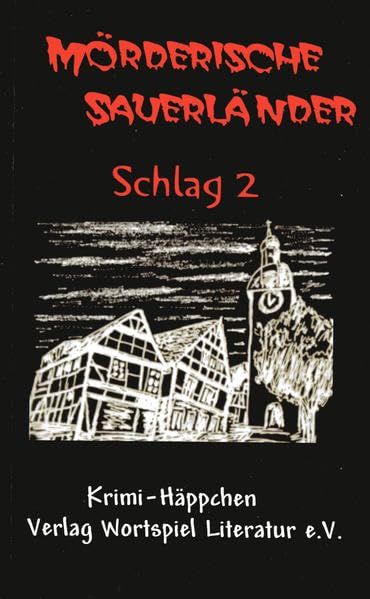 Mörderische Sauerländer - Schlag 2: Krimi-Häppchen Contemporary literature
