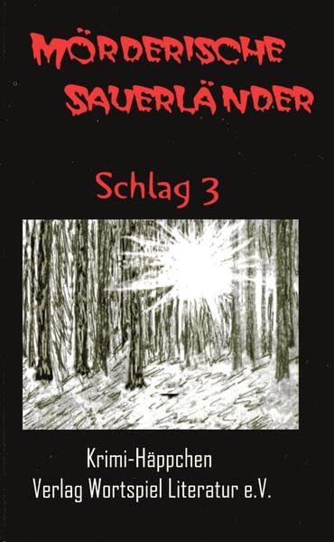 Mörderische Sauerländer - Schlag 3: Krimi-Häppchen Contemporary literature