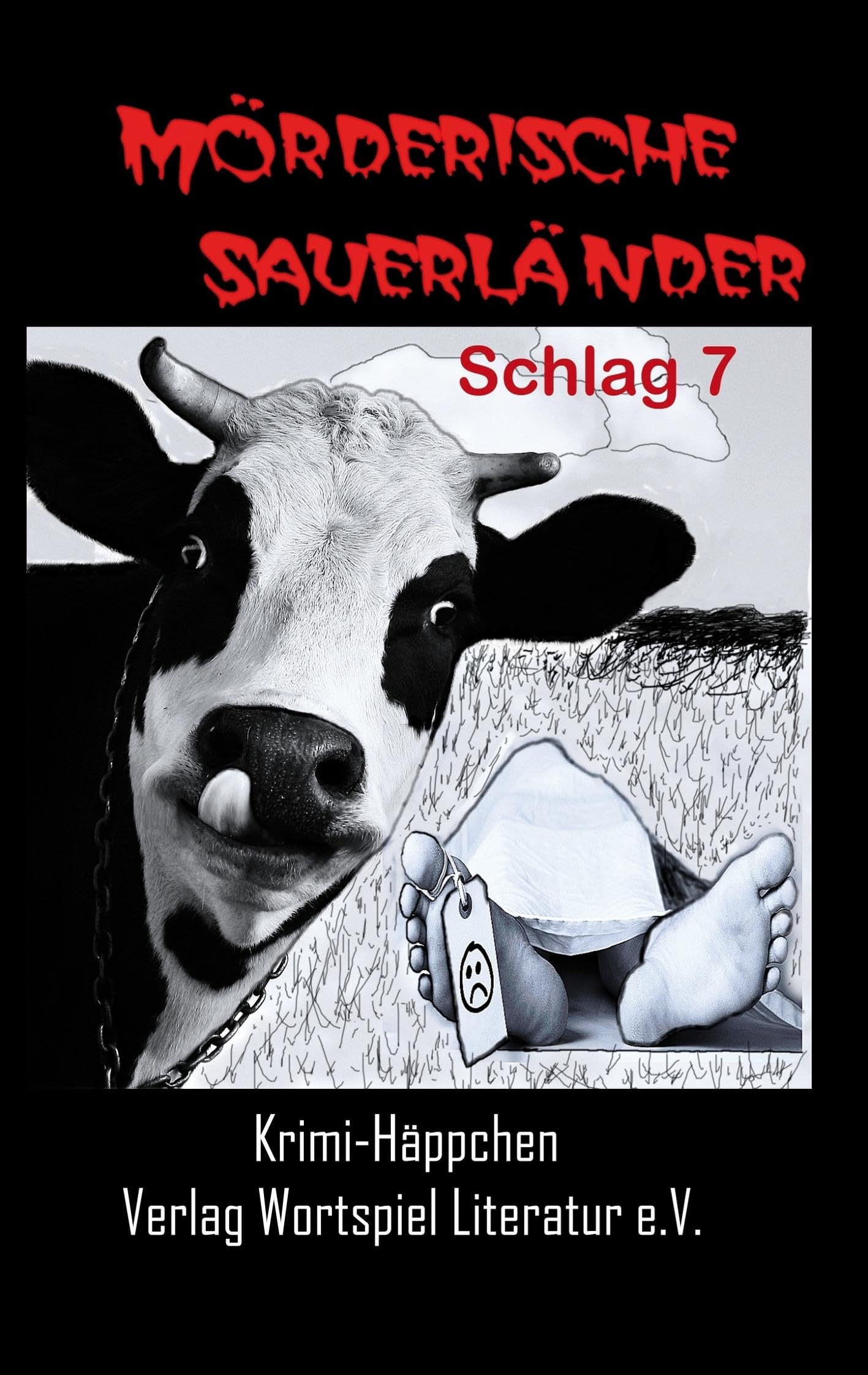 Mörderische Sauerländer - Schlag 7: Krimihäppchen Contemporary literature