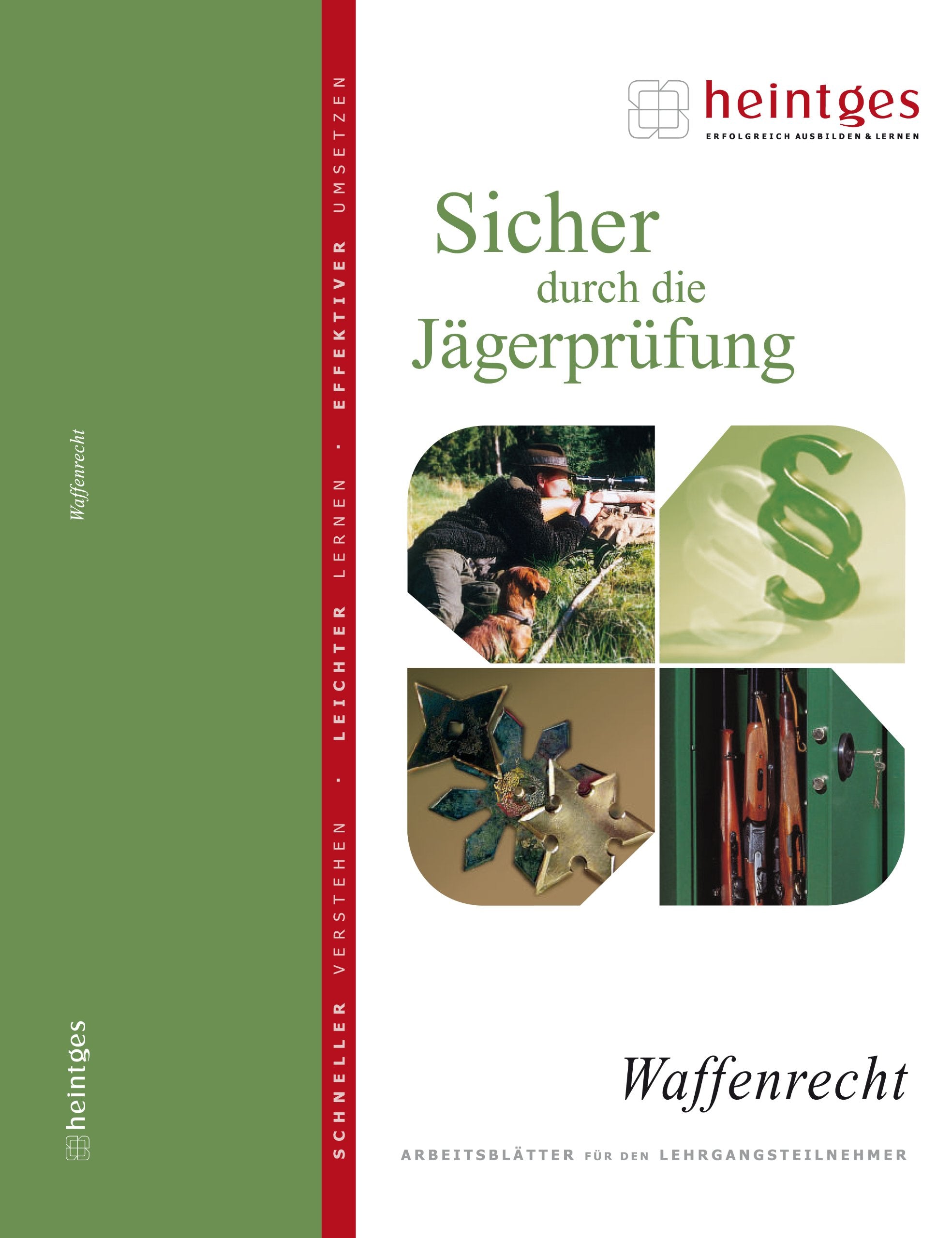 Waffenrecht - Sicher durch die Jägerprüfung - Law