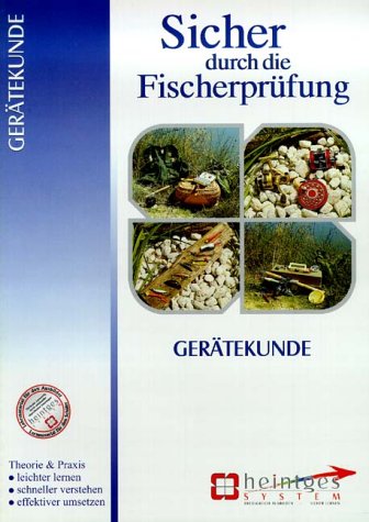 Gerätekunde - Sicher durch die Fischerprüfung Leisure, Home & Garden