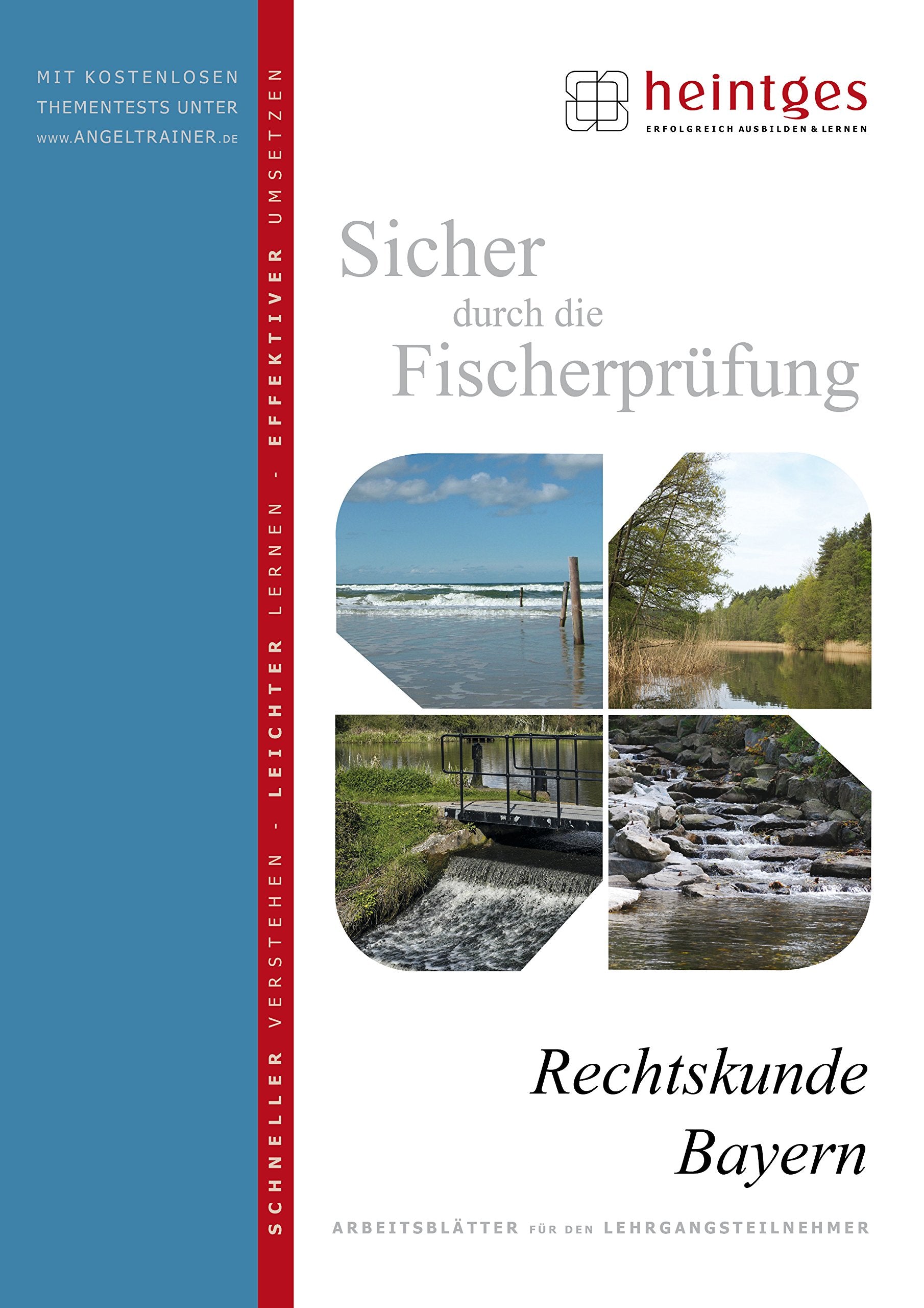 Rechtskunde Bayern (Sicher durch die Fischerprüfung. Arbeitsblätter) Law