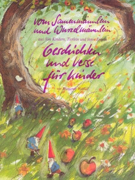 Vom Samenmännlein und Wurzelmännlein: Geschichten und Verse für Kinder Books