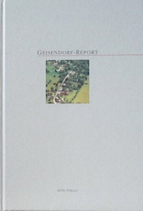 Geisendorf-Report. Zur Geschichte eines Dorfes im Lausitzer Bergbaurevier Books
