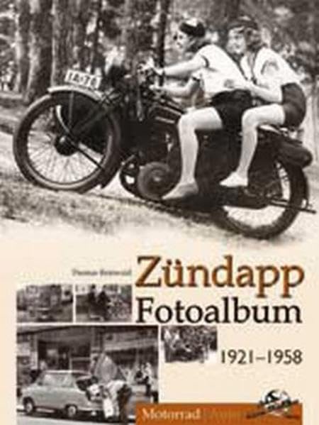 Zündapp Fotoalbum 1921-1958 Living & Furnishing