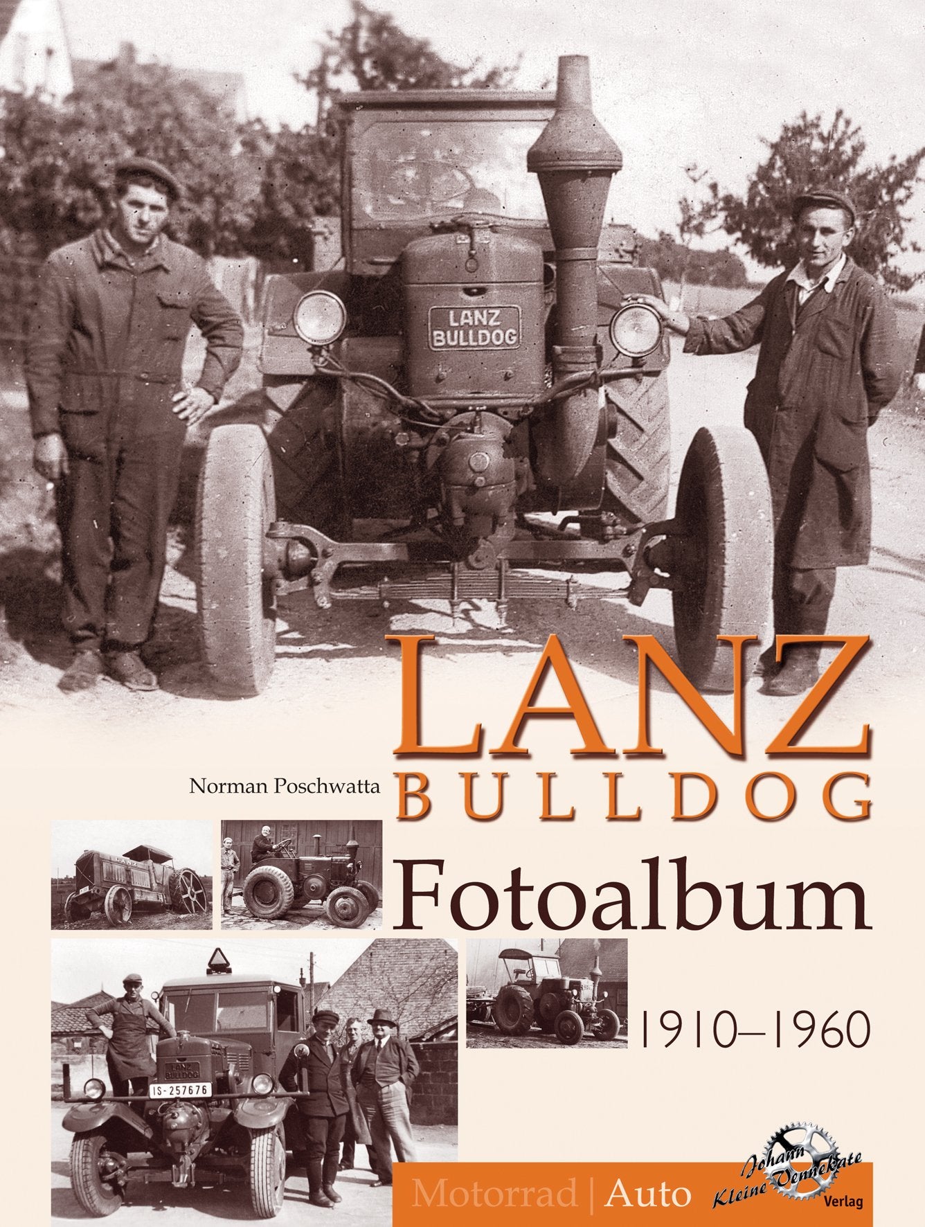 Lanz Bulldog Fotoalbum 1910-1960: Teil 1 Band 17 Leisure, Home & Garden