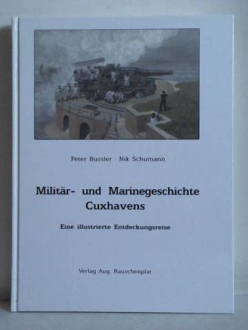 Product Image: Militär- und Marinegeschichte Cuxhavens