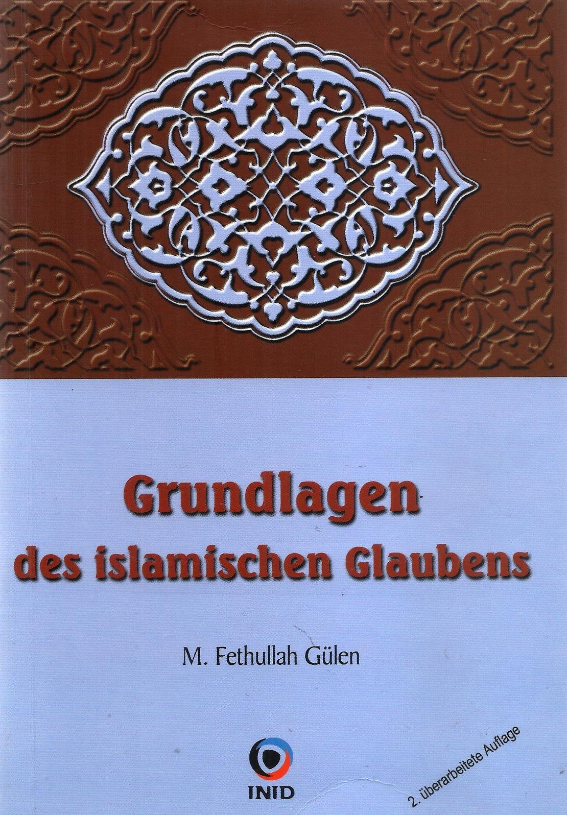 Grundlagen des Islamischen Glaubens Religion & Esotericism