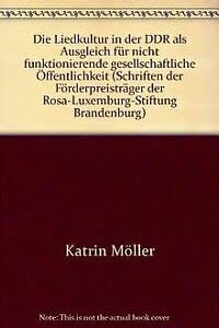 Liedkultur in der DDR - Ausgleich für nicht funktionierende gesellschaftliche Öffentlichkeit German history