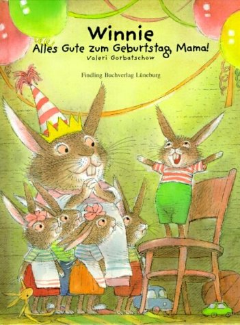 Winnie: Alles Gute zum Geburtstag, Mama! Children's books