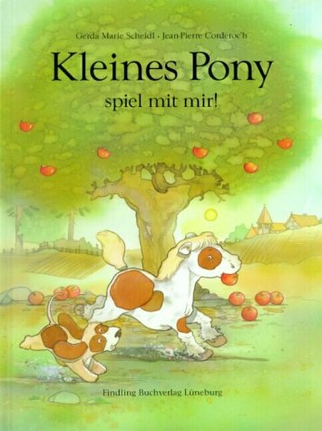 Kleines Pony, spiel mit mir! Children's books