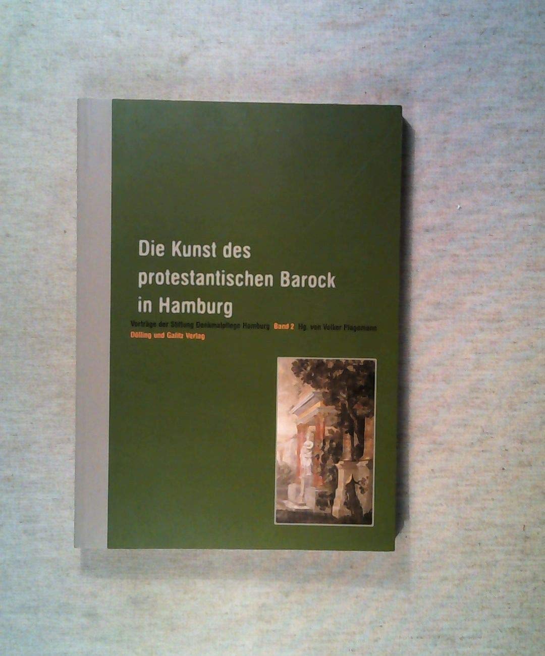 Die Kunst des protestantischen Barock in Hamburg book