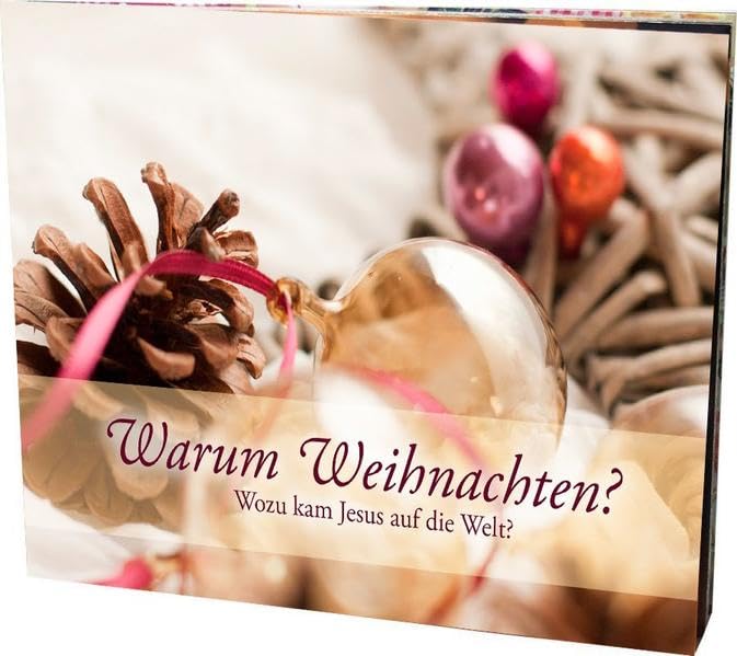 Warum Weihnachten?: Warum kam Jesus auf die Welt? Religion & Esotericism