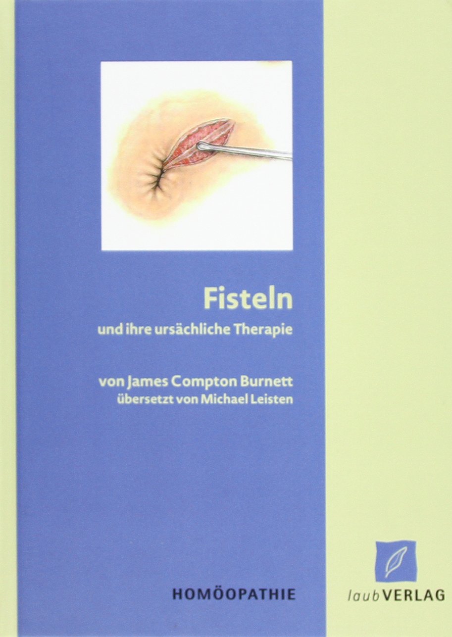 Fisteln und ihre ursächliche Therapie Medicine